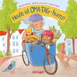 Heute ist Oma-Tag – hurra! - Kathrin Lena Orso, Nicola Anker