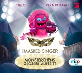 The Masked Singer 1. Monsterchens großer Auftritt -  Thilo