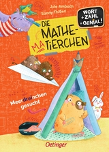 Die Mathematierchen. Meerdreinchen gesucht - Jule Ambach