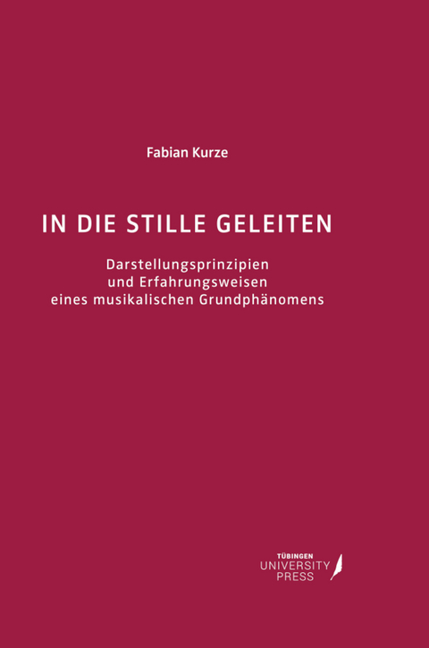 IN DIE STILLE GELEITEN - FABIAN KURZE