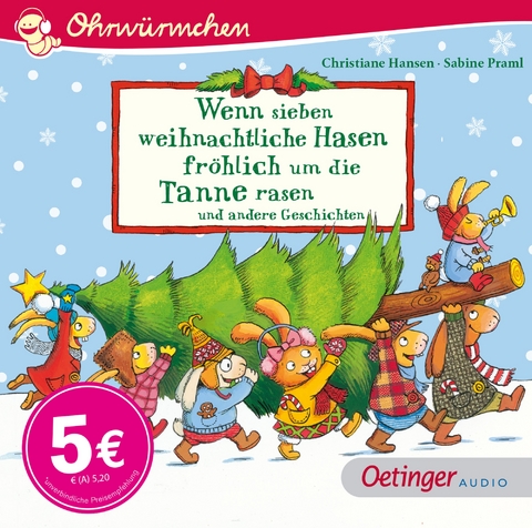 Wenn sieben weihnachtliche Hasen fröhlich um die Tanne rasen und andere Geschichten - Sabine Praml, Martina Badstuber, Anne Steinwart, Kerstin M. Schuld