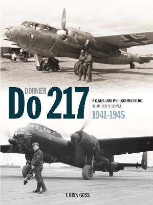 The Dornier Do 217 - Chris Goss