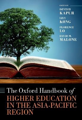 The Oxford Handbook of Higher Education in the Asia-Pacific Region - 