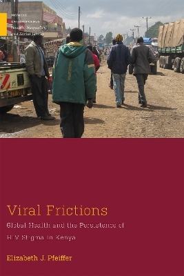 Viral Frictions - Elizabeth J. Pfeiffer