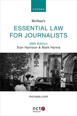 McNae's Essential Law for Journalists - Sian Harrison, Mark Hanna