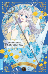 Im Namen der Meerjungfrau 01 - Yoshino Fumikawa, Miya Tashiro