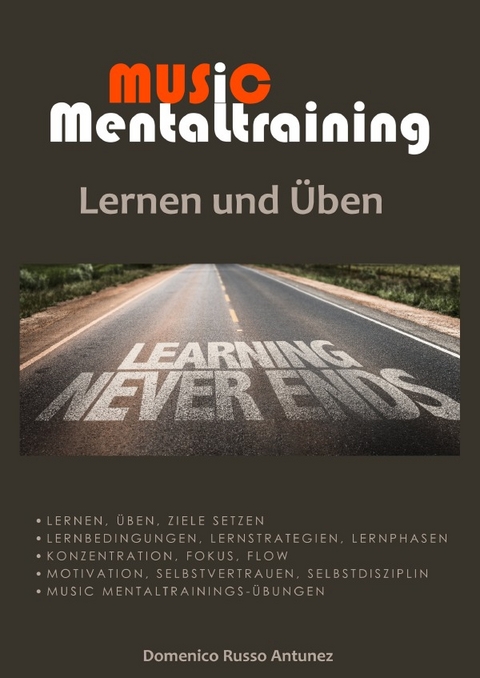 Music Mentaltraining / Music Mentaltraining Lernen und Üben - Domenico Russo Antunez