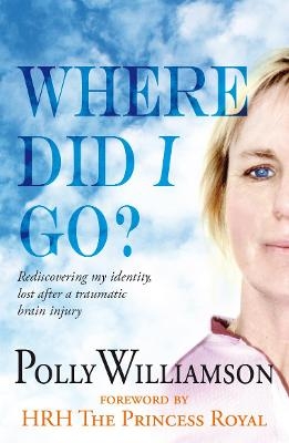 Where Did I Go? - Polly Williamson