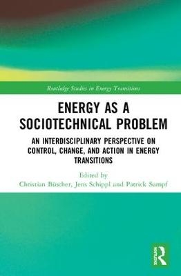 Energy as a Sociotechnical Problem - 