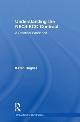 Understanding the NEC4 ECC Contract - Kelvin Hughes