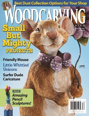 Woodcarving Illustrated Issue 95 Summer 2021 -  Editors of Woodcarving Illustrated