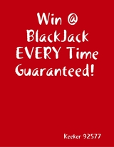 Black Jack Winning System Guarantee -  92577 Keeker 92577