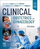 Clinical Obstetrics and Gynaecology - Layden, Elizabeth A.; Thomson, Andrew; Owen, Philip; Madhra, Mayank; Magowan, Brian A.