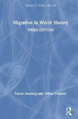 Migration in World History - Manning, Patrick; Trimmer, Tiffany