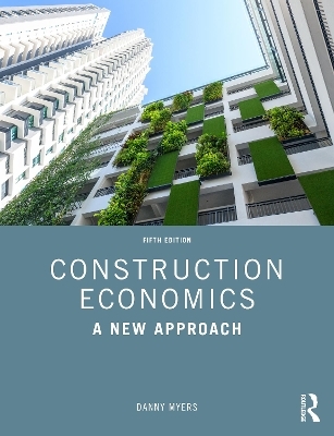 Construction Economics - Danny Myers