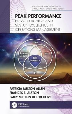 Peak Performance - Patricia Melton Allen, Frances E. Alston, Emily Millikin DeKerchove