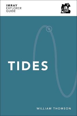 Imray Explorer Guide - Tides - William Thomson