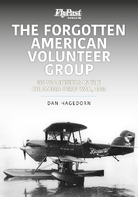 The Forgotten American Volunteer Group - Dan Hagedorn