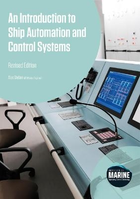 An Introduction to Ship Automation and Control Systems (Revised Edition) -  Witherby Publishing Group