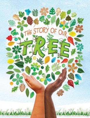 The Story of our Tree - Ruth Owen