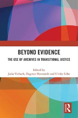 Beyond Evidence - 