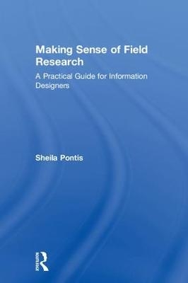 Making Sense of Field Research - Sheila Pontis