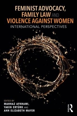 Feminist Advocacy, Family Law and Violence against Women - 