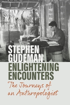 Enlightening Encounters - Stephen Gudeman