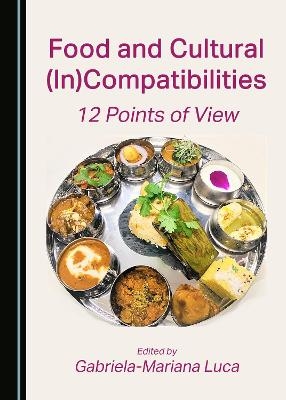 Food and Cultural (In)Compatibilities - 