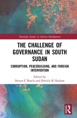 The Challenge of Governance in South Sudan - 