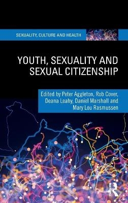 Youth, Sexuality and Sexual Citizenship - 