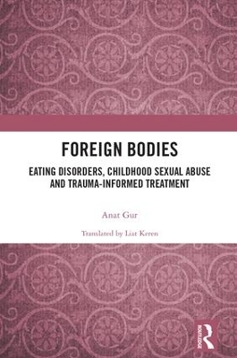 Foreign Bodies - Anat Gur