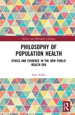 Philosophy of Population Health - Sean Valles