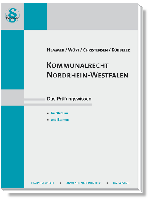 Kommunalrecht Nordrhein-Westfalen - Karl-Edmund Hemmer, Achim Wüst, Ralph Christensen,  Kübbeler