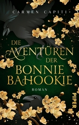 Die Aventüren der Bonnie Bahookie - Carmen Capiti