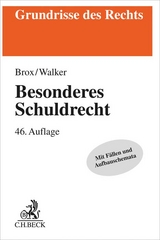 Besonderes Schuldrecht - Brox, Hans; Walker, Wolf-Dietrich