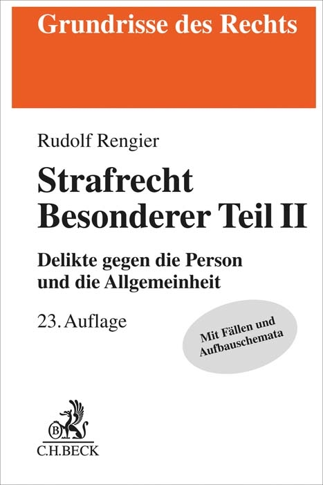 Strafrecht Besonderer Teil II - Rudolf Rengier