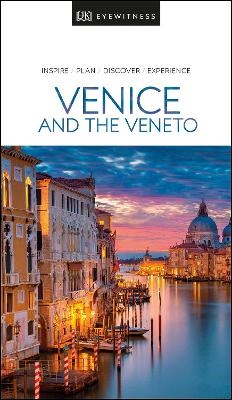 DK Venice and the Veneto -  DK Travel