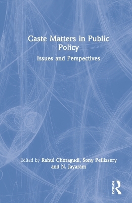 Caste Matters in Public Policy - 