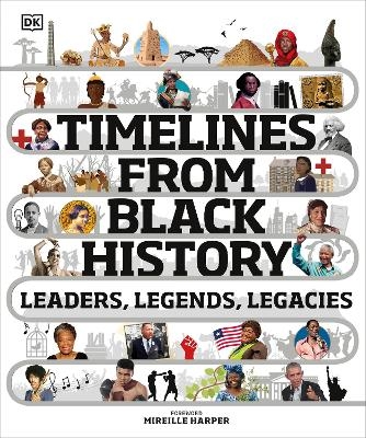 Timelines from Black History -  Dk