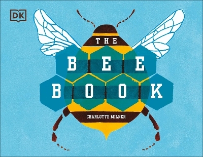 The Bee Book - Charlotte Milner