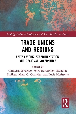 Trade Unions and Regions - 