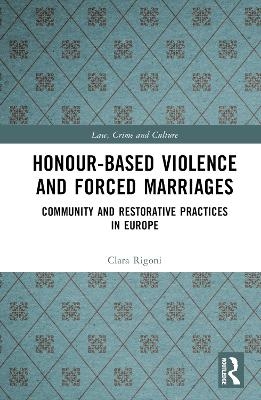 Honour-Based Violence and Forced Marriages - Clara Rigoni