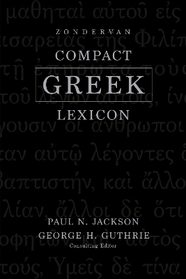 Zondervan Compact Greek Lexicon - Paul Norman Jackson