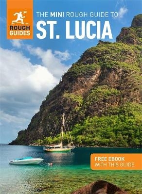 The Mini Rough Guide to St. Lucia: Travel Guide with eBook - Rough Guides