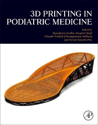 3D Printing in Podiatric Medicine - 