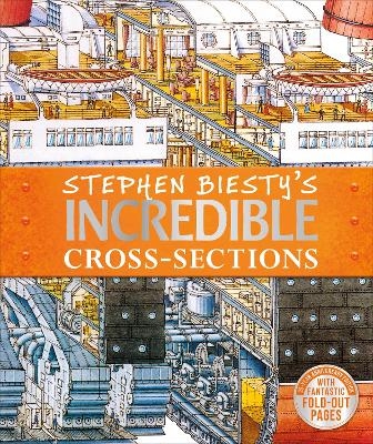 Stephen Biesty's Incredible Cross-Sections - Richard Platt