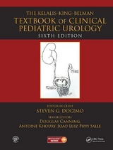 Kelalis King Belman Textbook of Clinical Pediatric Urology - Docimo, Steven G.; Canning, Douglas; Khoury, Antoine