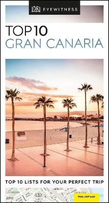 DK Eyewitness Top 10 Gran Canaria -  DK Travel