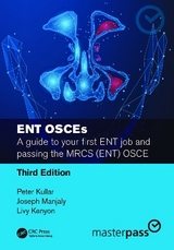 ENT OSCEs - Kullar, Peter; Manjaly, Joseph; Kenyon, Livy